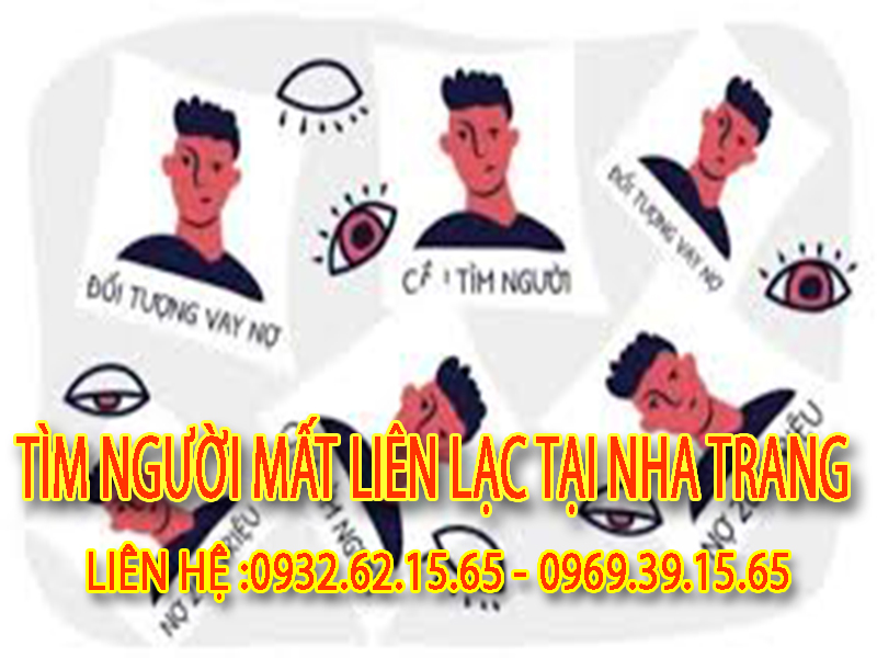 Dịch vụ tìm người mất tích uy tín tại Nha Trang 2